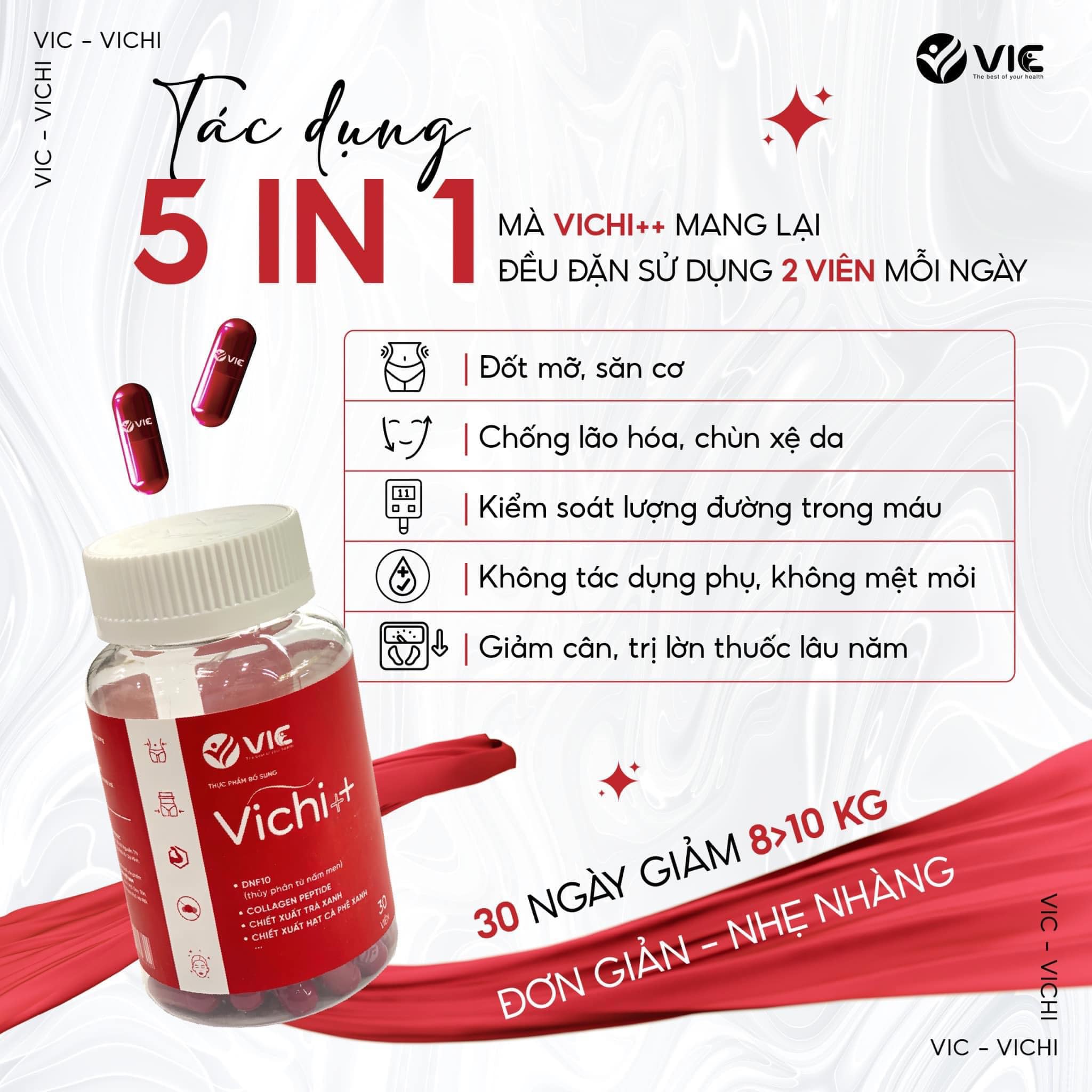 Vichi có nhiều công dụng giúp bạn nhanh chóng lấy lại vóc dáng thon gọn